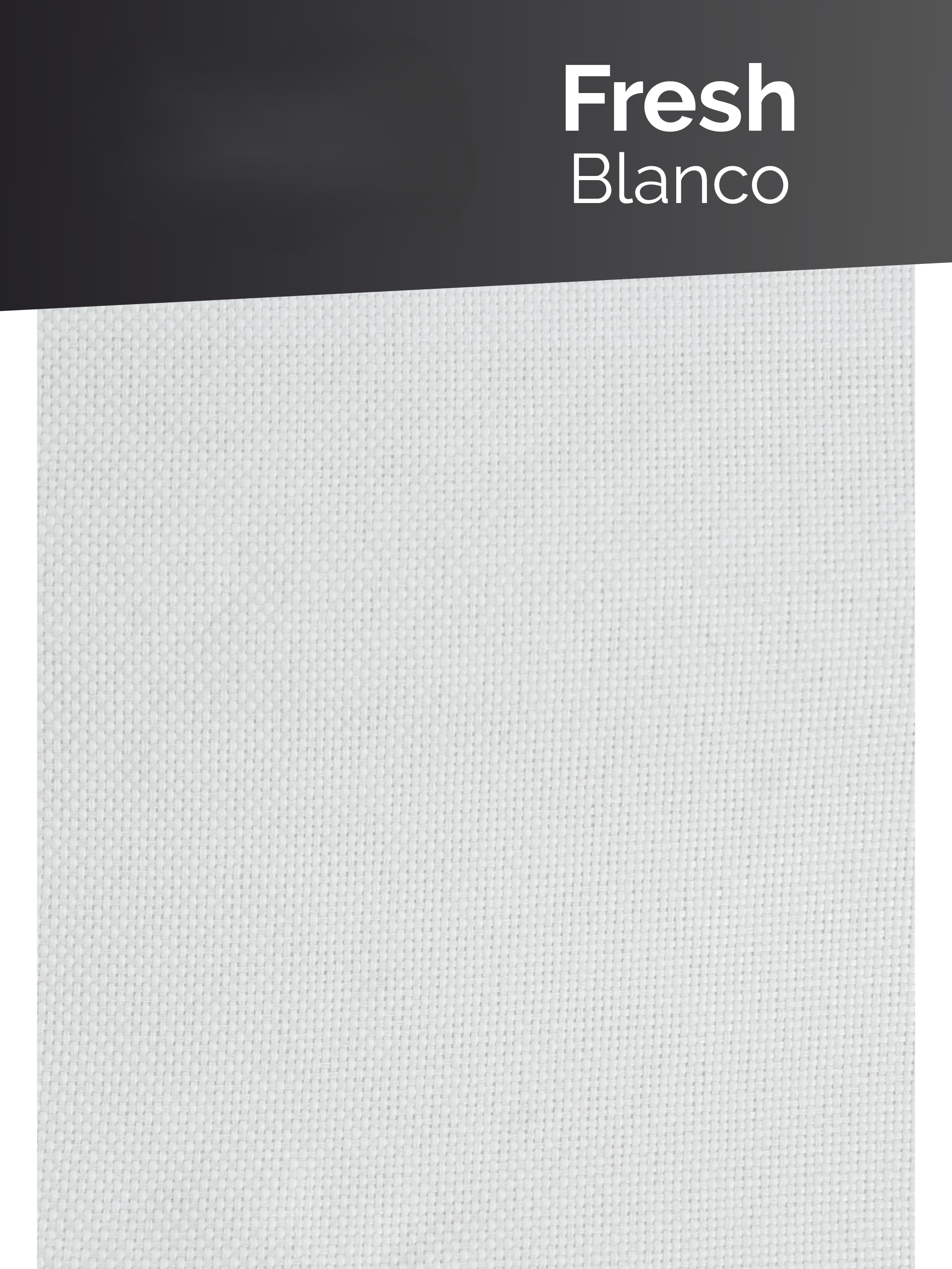 Fresh Blanco